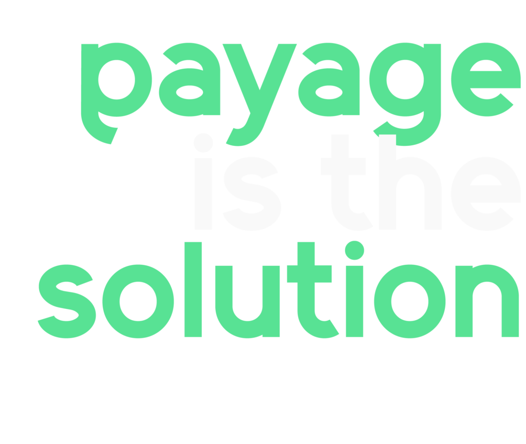 payage is the solution