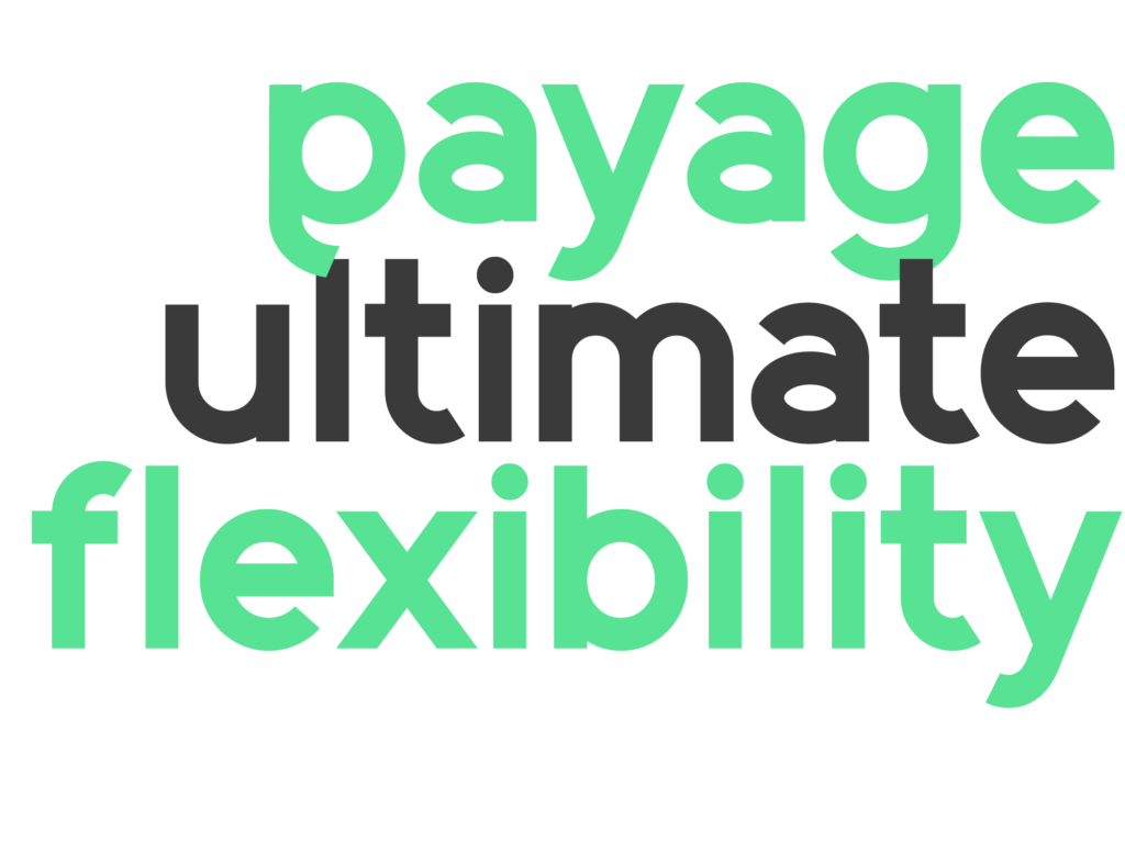 payage ultimate flexibility